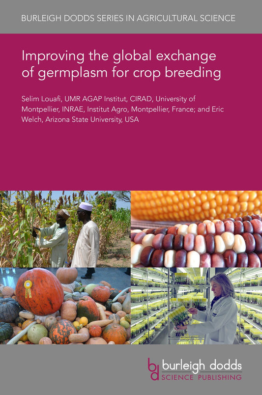 Improving the global exchange of germplasm for crop breeding