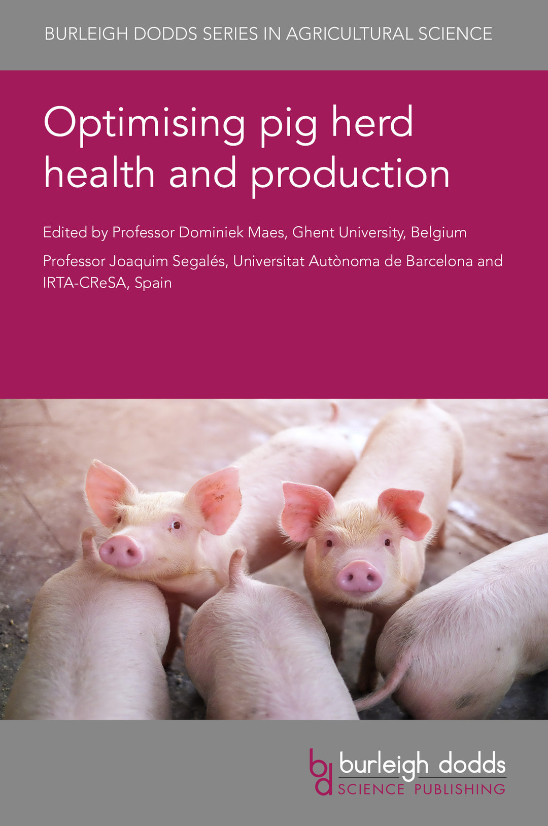 Cover image for Optimising pig herd health and production ISBN 9781786768858