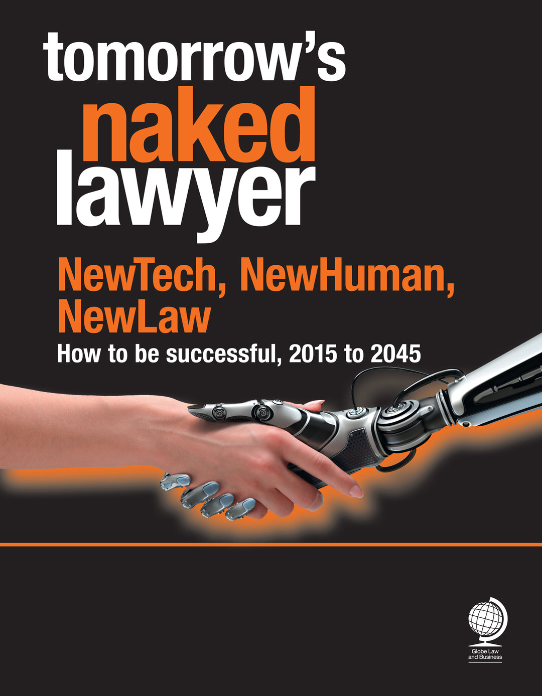 Cover image for Tomorrow's Naked Lawyer ISBN 9781787427419