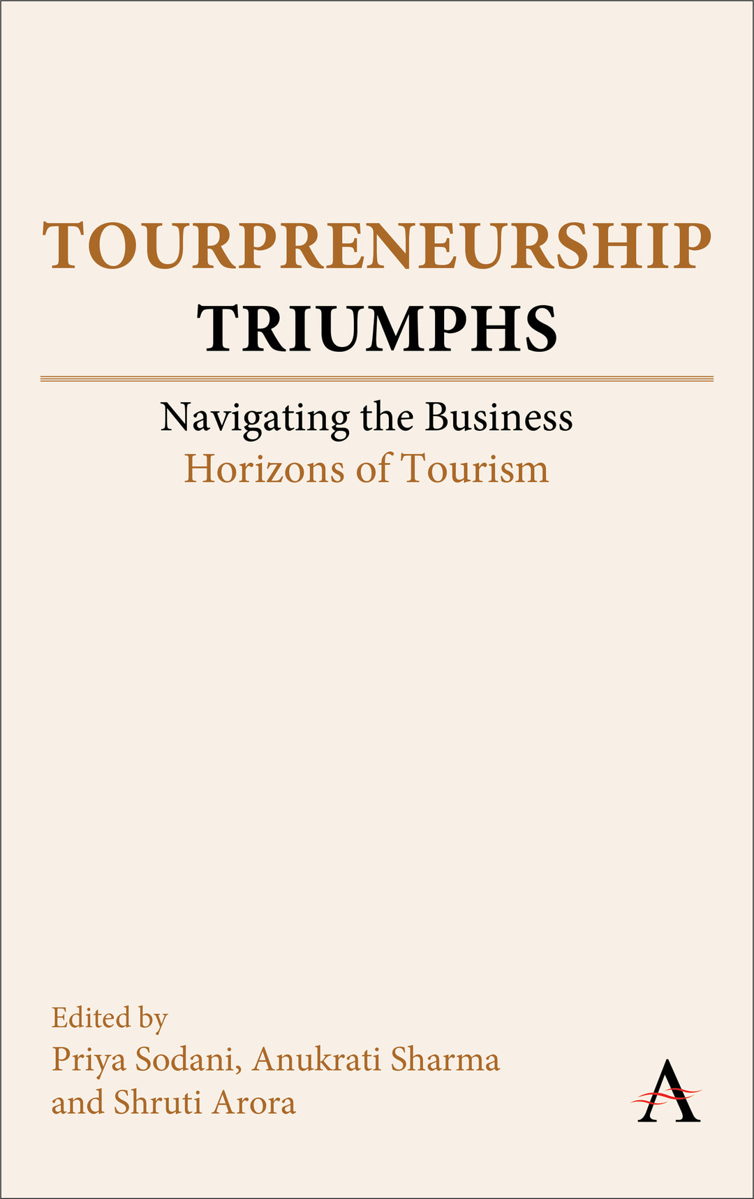 Cover image for Tourpreneurship Triumphs ISBN 9781801363020