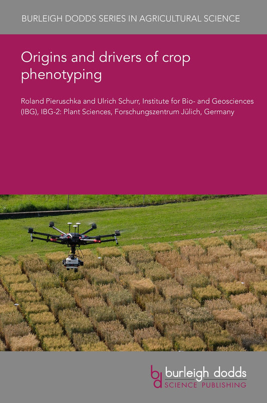 Origins and drivers of crop phenotyping