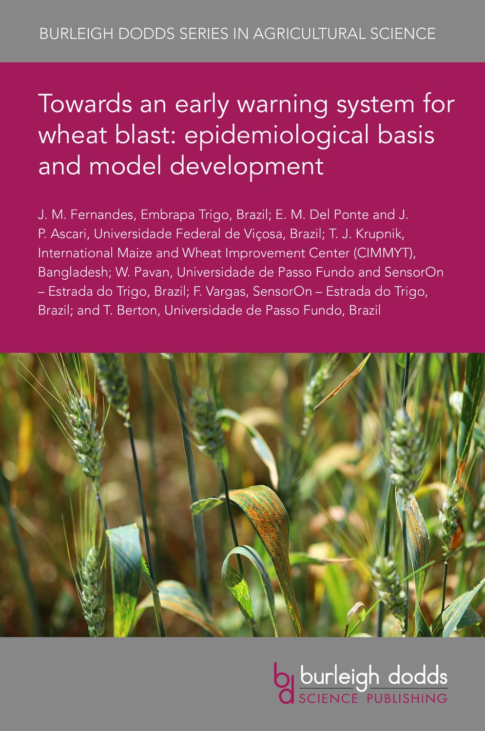 Towards an early warning system for wheat blast: epidemiological basis and model development