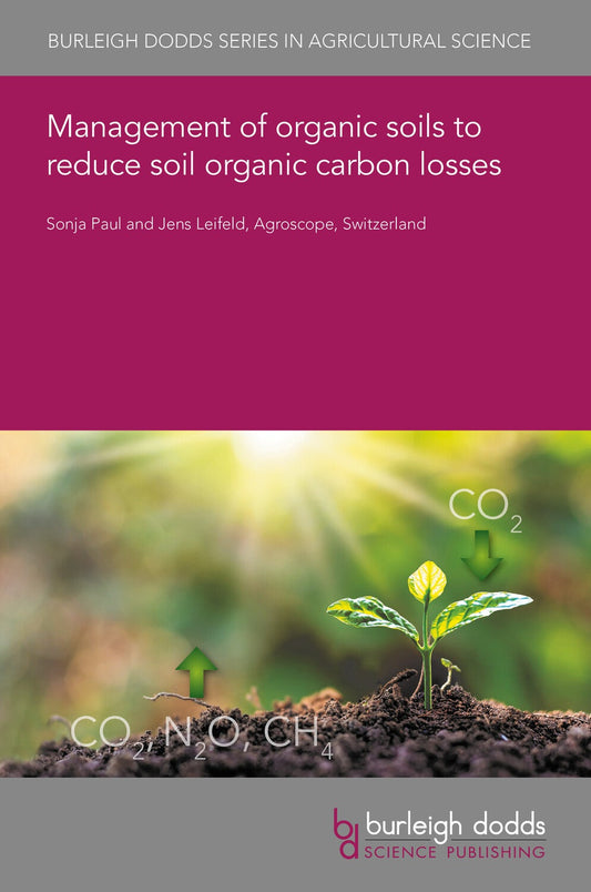 Management of organic soils to reduce soil organic carbon losses