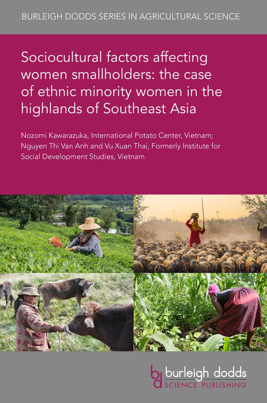 Sociocultural factors affecting women smallholders: the case of ethnic minority women in the highlands of Southeast Asia