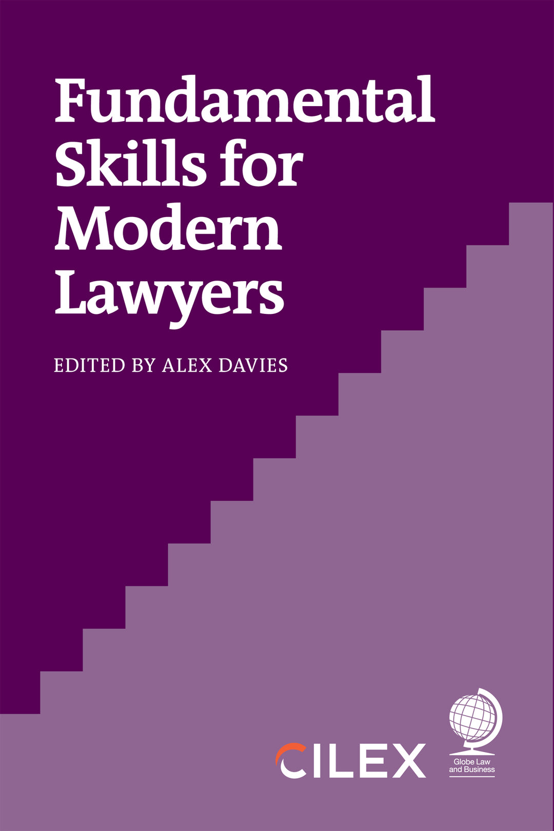 Cover image for Fundamental Skills for Modern Lawyers ISBN 9781837231898