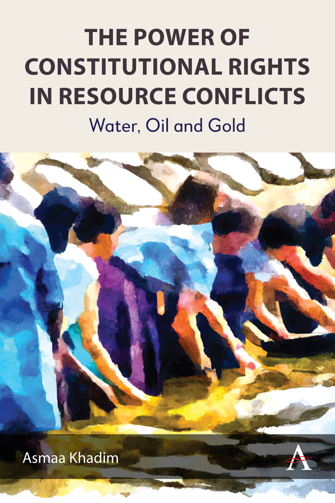 Cover image for The Power of Constitutional Rights in Resource Conflicts ISBN 9781839989544
