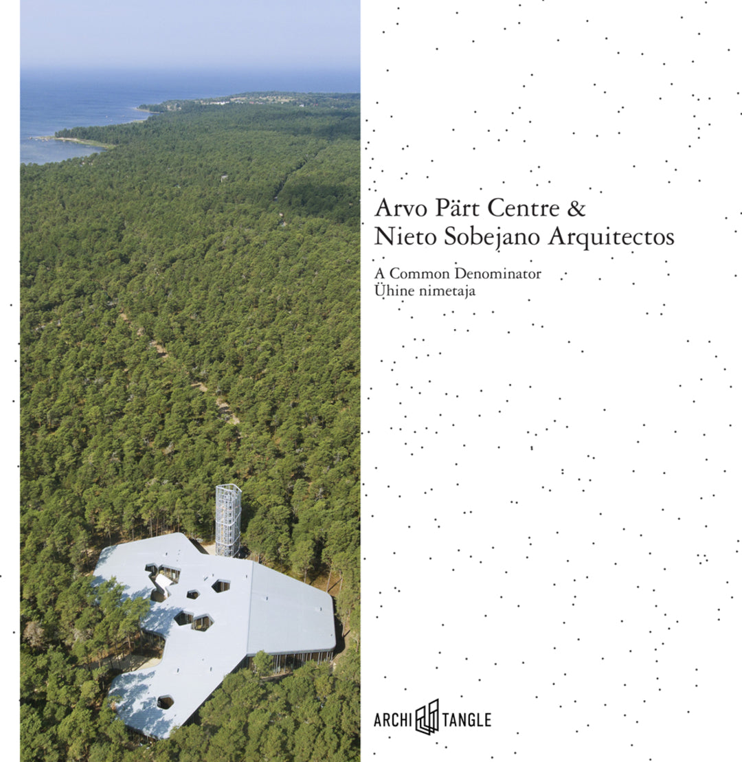 Cover image for Arvo Pärt Centre & Nieto Sobejano Arquitectos ISBN 9783966800037