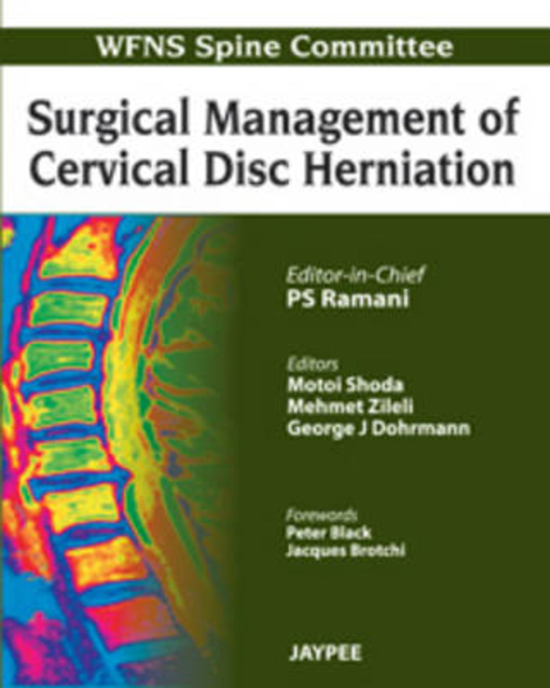 Cover image for Surgical Management of Cervical Disc Herniation ISBN 9789350255674
