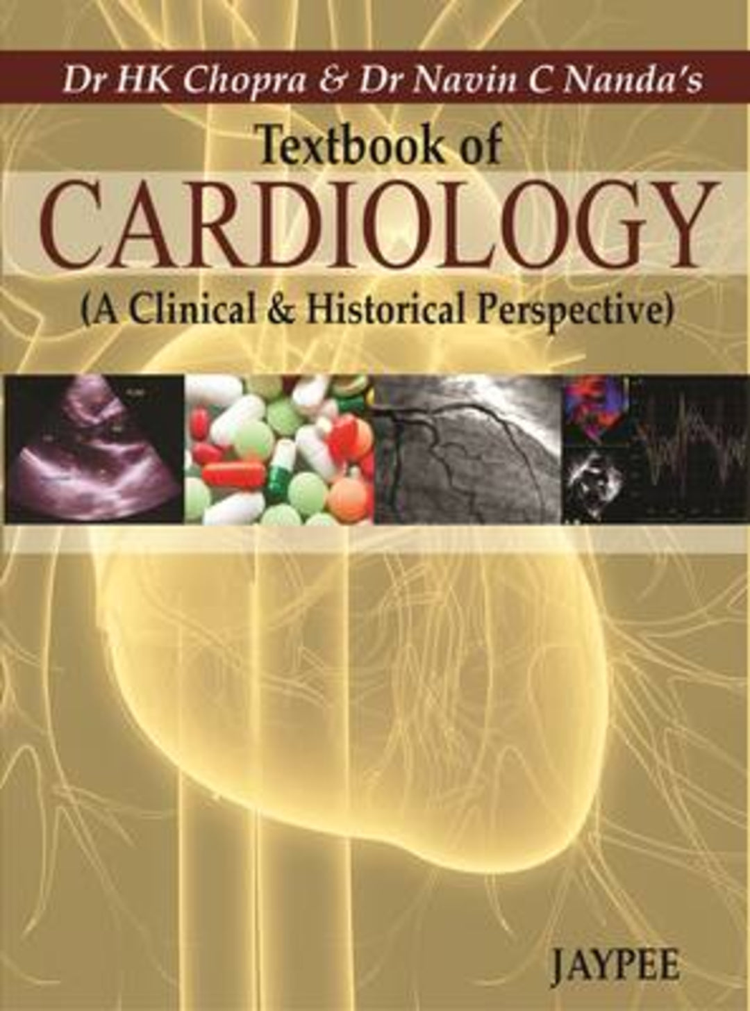 Cover image for Textbook of Cardiology (A Clinical & Historical Perspective) ISBN 9789350900819