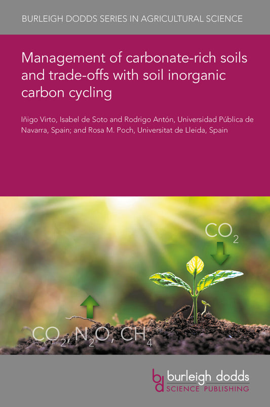 Management of carbonate-rich soils and trade-offs with soil inorganic carbon cycling