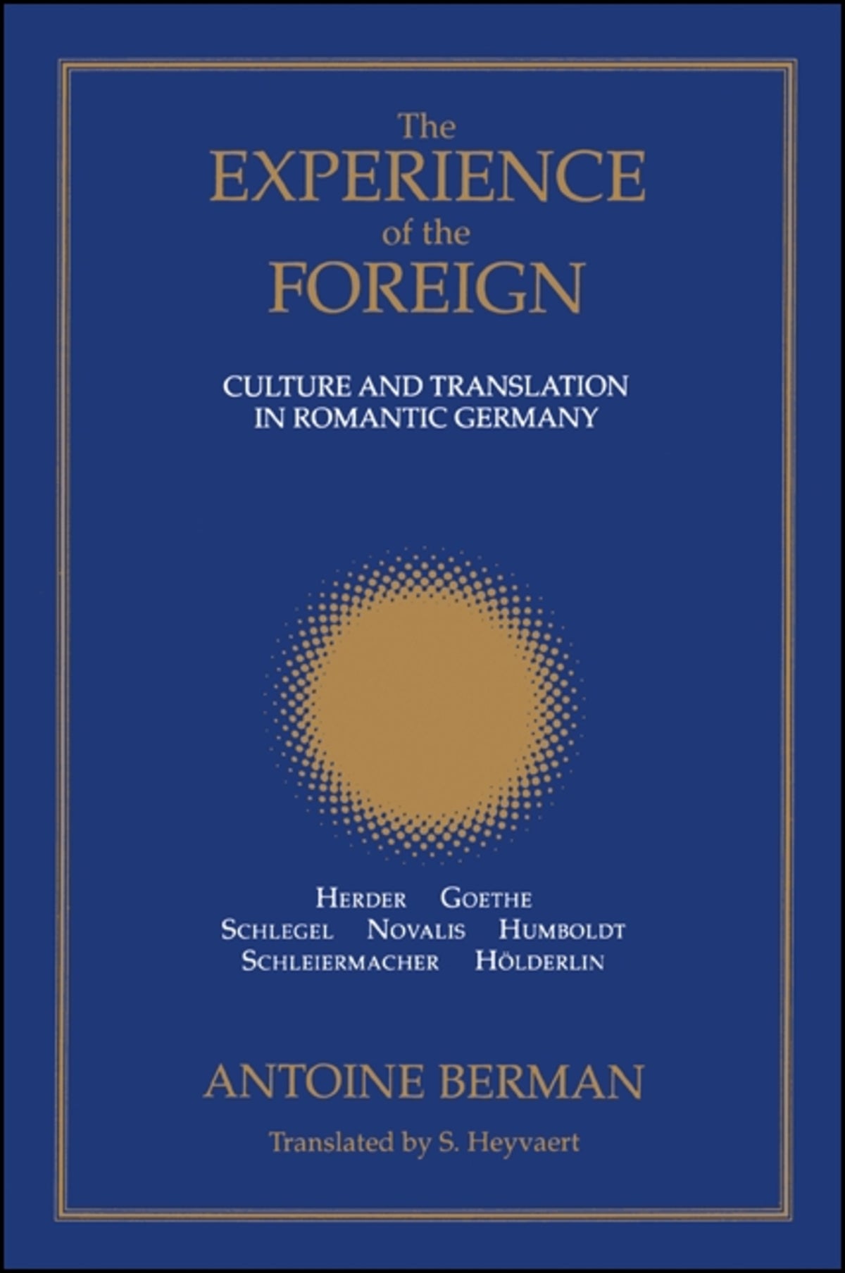Cover image for The Experience of the Foreign ISBN 9780791408766