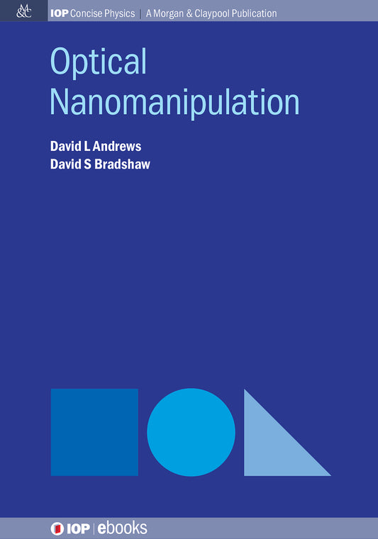 Optical Nanomanipulation
