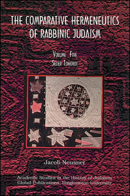 The Comparative Hermeneutics of Rabbinic Judaism