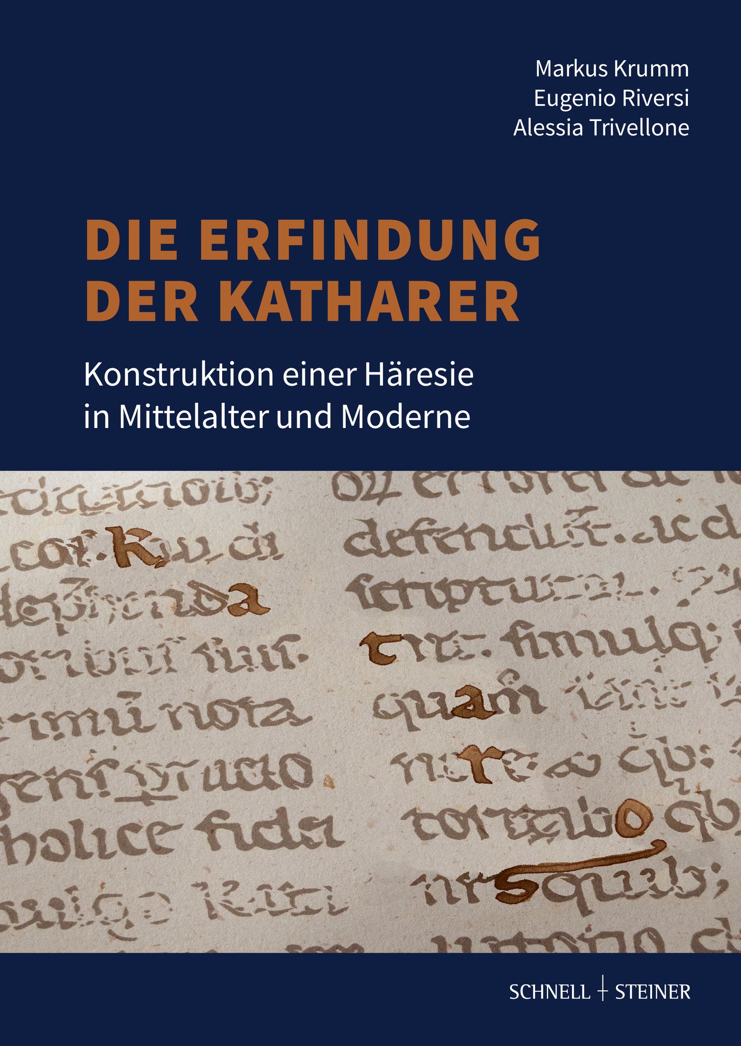Die Erfindung der Katharer