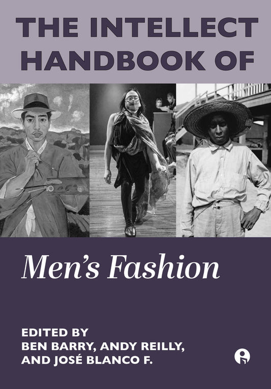The Intellect Handbook of Men’s Fashion