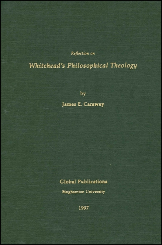 Reflection on Whitehead's Philosophical Theology