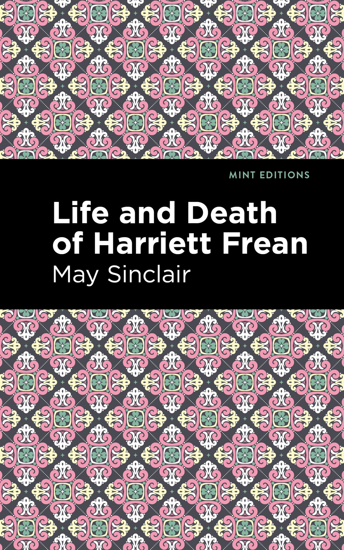 Cover image for Life and Death of Harriett Frean ISBN 9781513280806