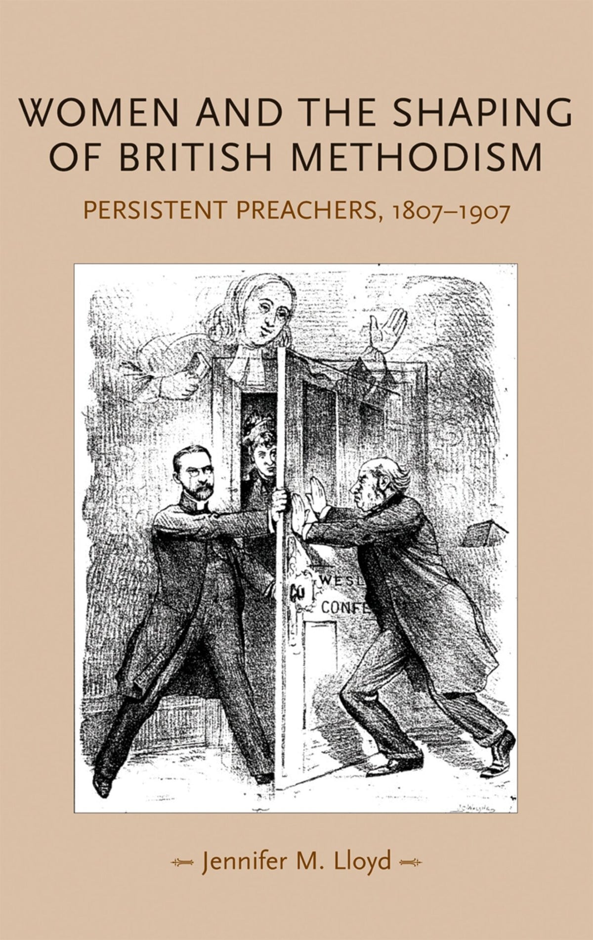 Cover image for Women and the shaping of British Methodism ISBN 9780719078859
