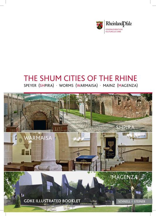 The Shum Cities of the Rhine