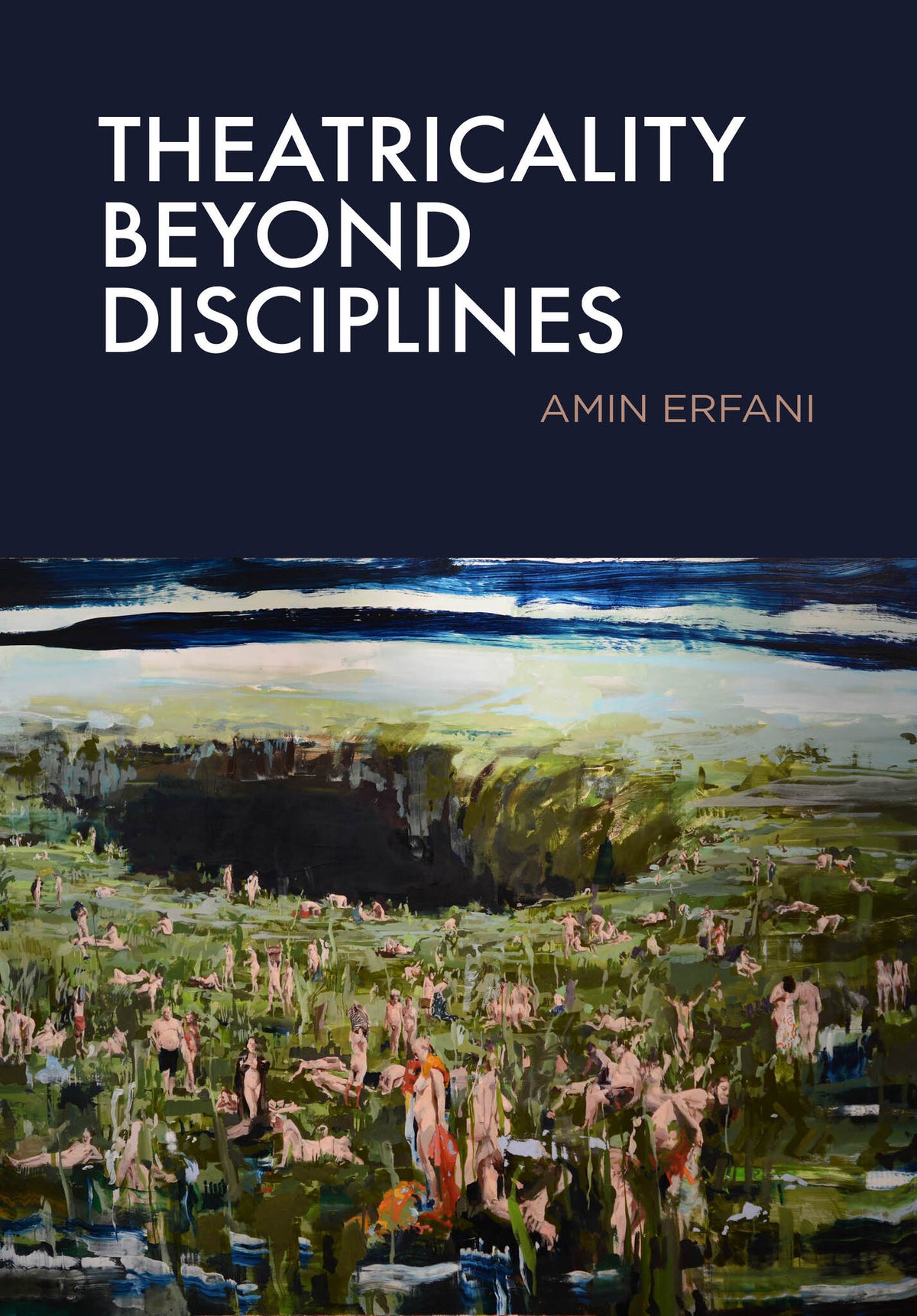 Theatricality Beyond Disciplines