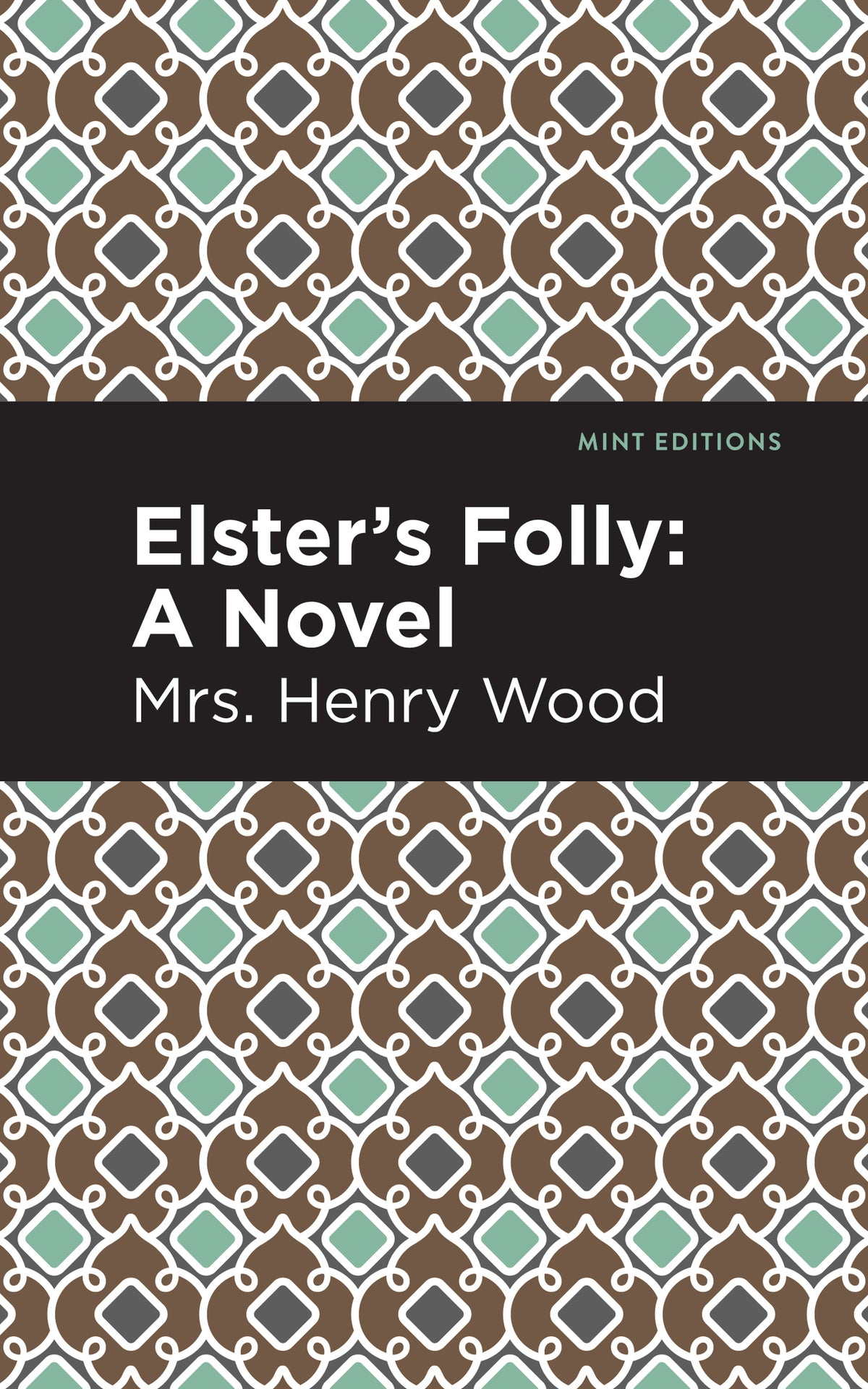 Cover image for Elster's Folly ISBN 9781513281131