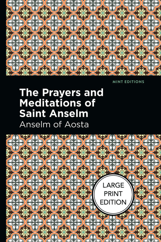 The Prayers and Meditations of St. Anslem