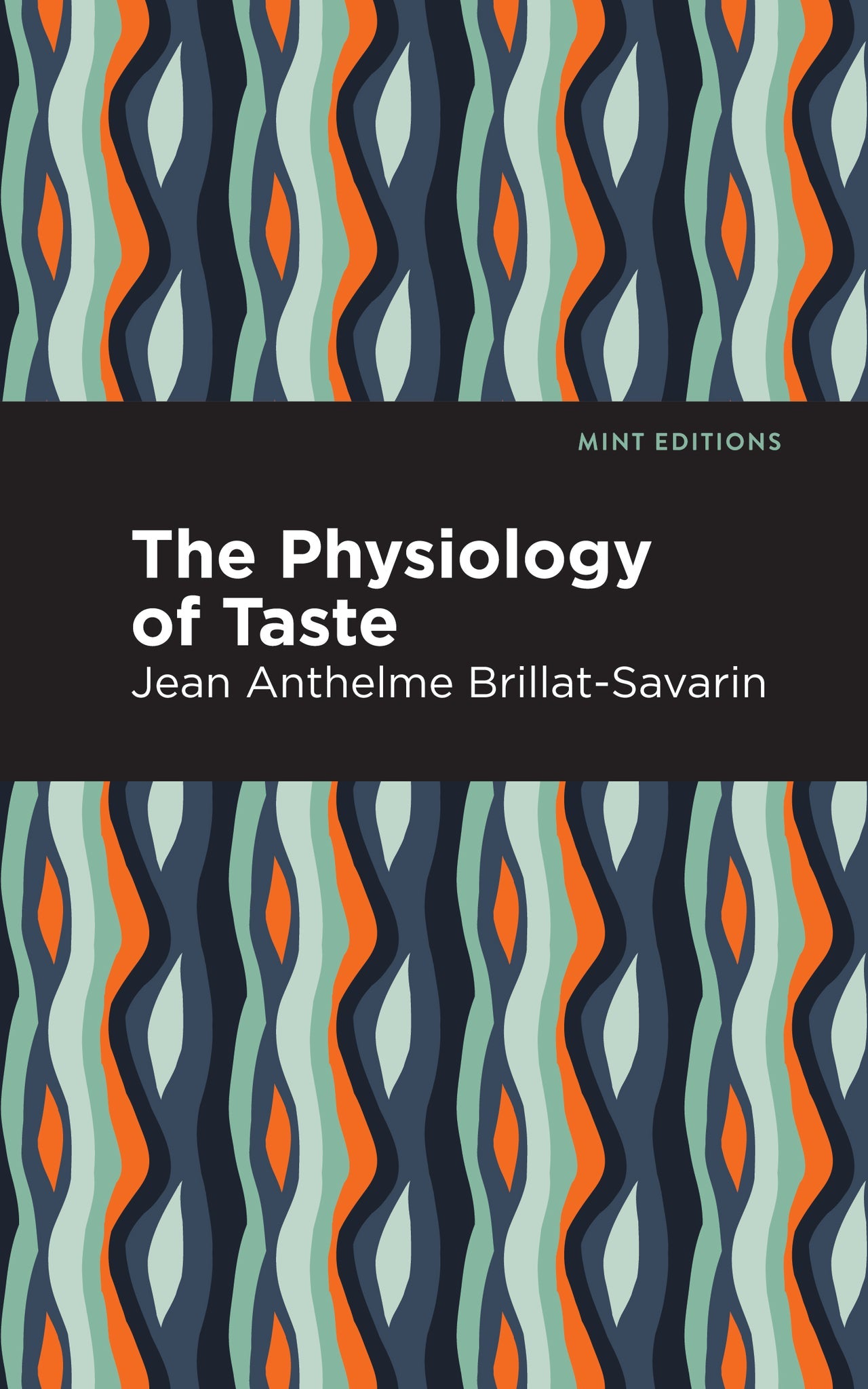 Cover image for The Physiology of Taste ISBN 9781513205861