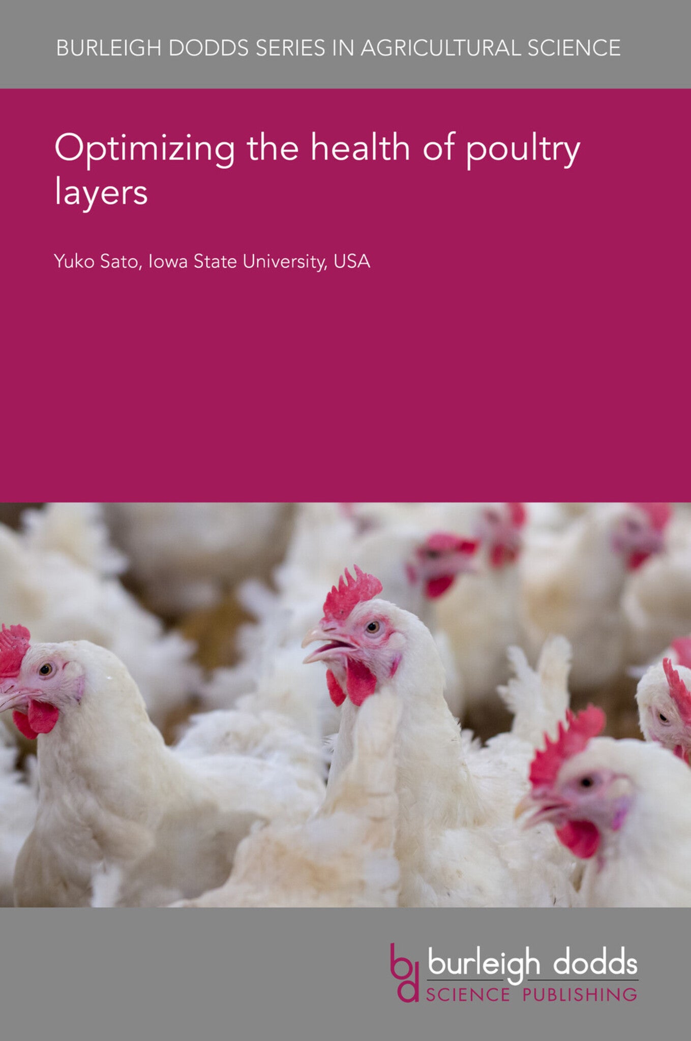 Optimizing the health of poultry layers