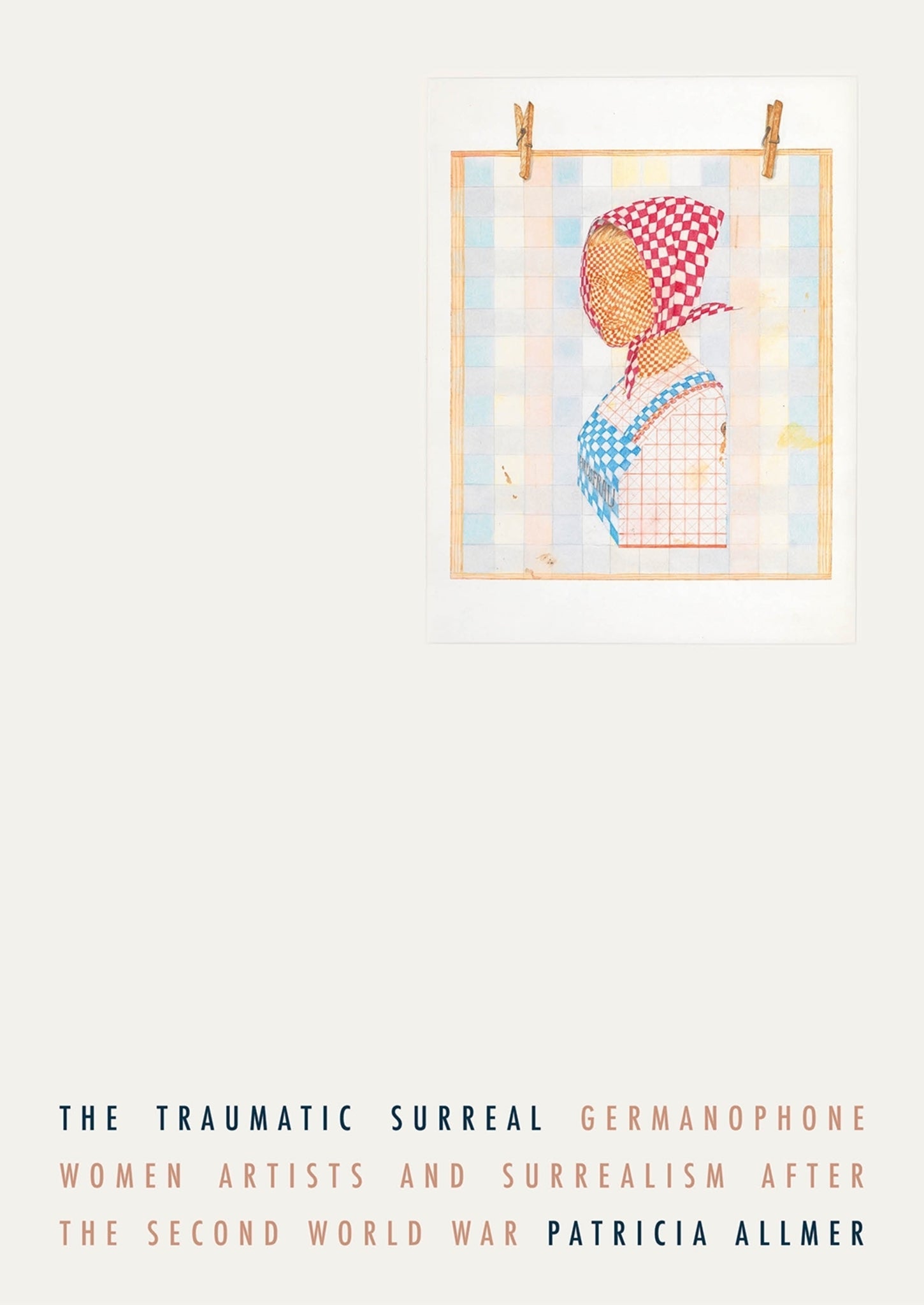 Cover image for The traumatic surreal ISBN 9781526178831