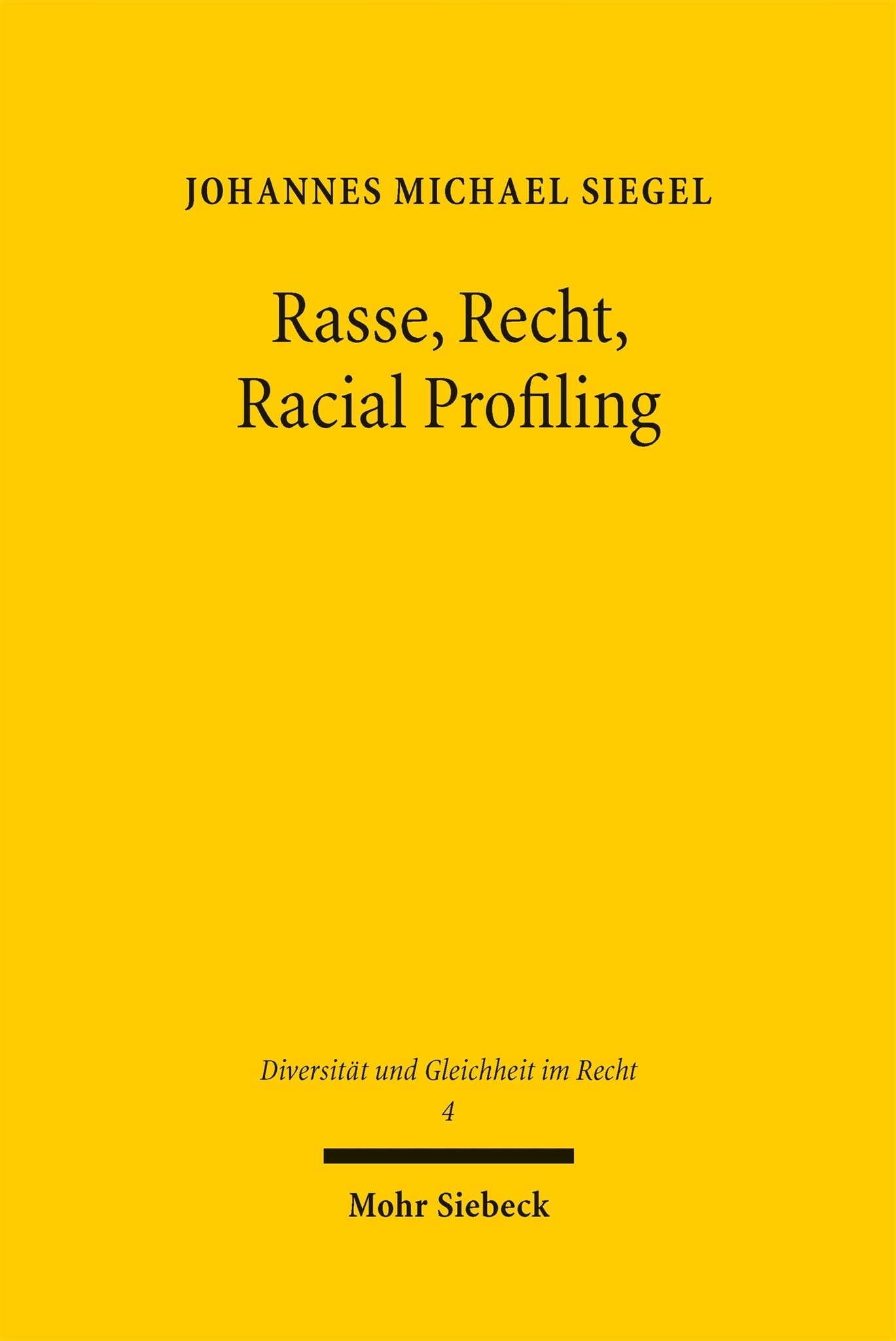 Cover image for Rasse, Recht, Racial Profiling ISBN 9783162001863