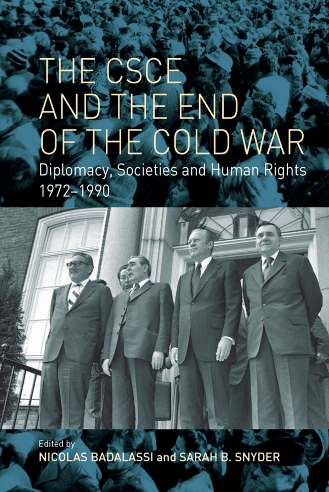 Cover image for The CSCE and the End of the Cold War ISBN 9781789200263