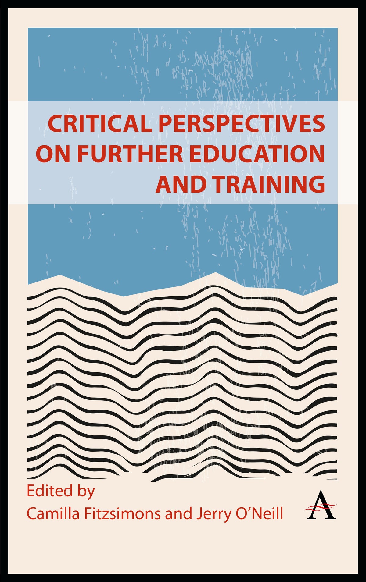 Cover image for Critical Perspectives on Further Education and Training ISBN 9781839989186
