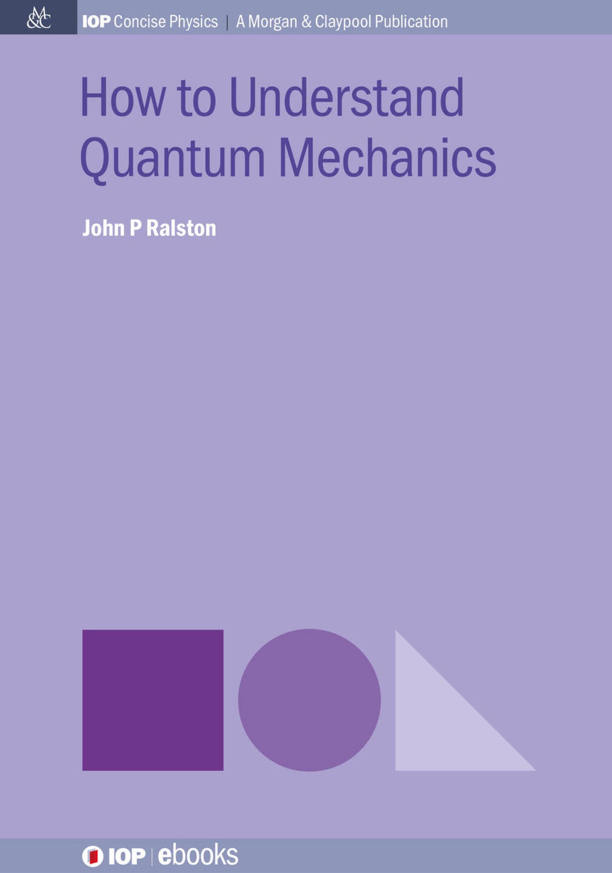 Cover image for How to Understand Quantum Mechanics ISBN 9780750329118