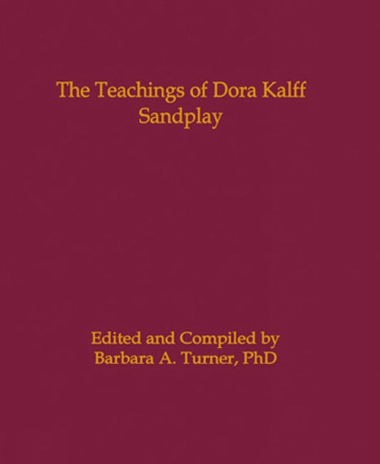 The Teachings of Dora Kalff