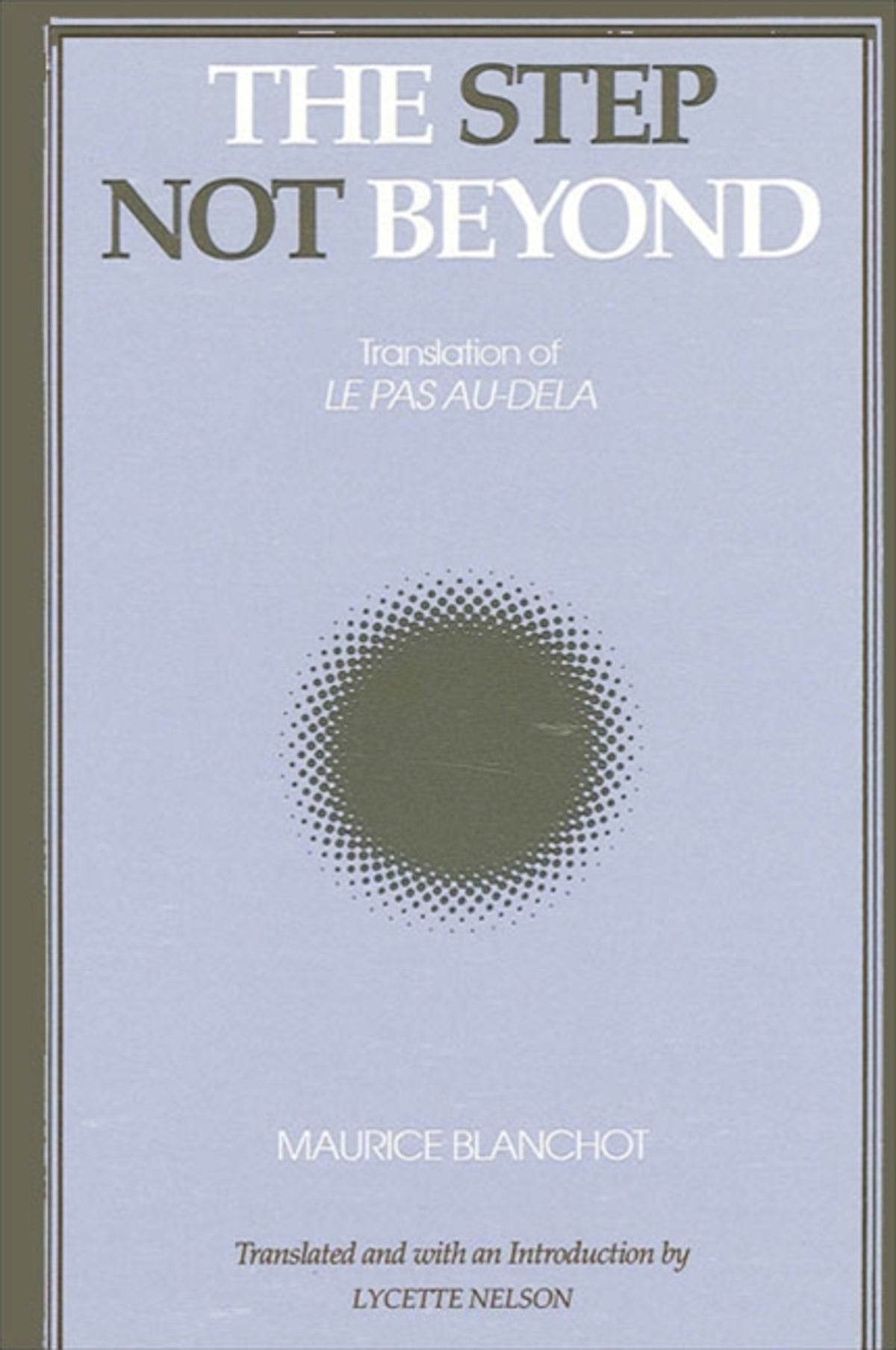 Cover image for The Step Not Beyond ISBN 9780791409084