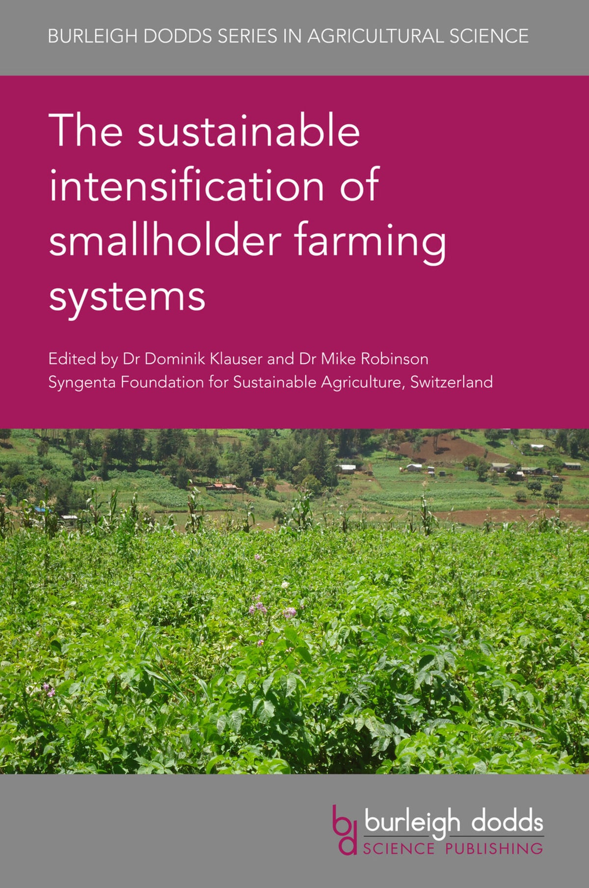 Cover image for The sustainable intensification of smallholder farming systems ISBN 9781786764331