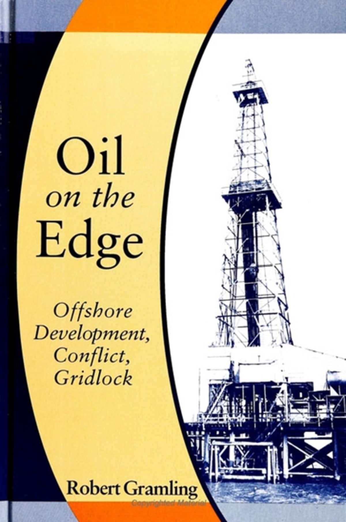 Cover image for Oil on the Edge ISBN 9780791426944