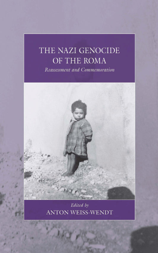 The Nazi Genocide of the Roma
