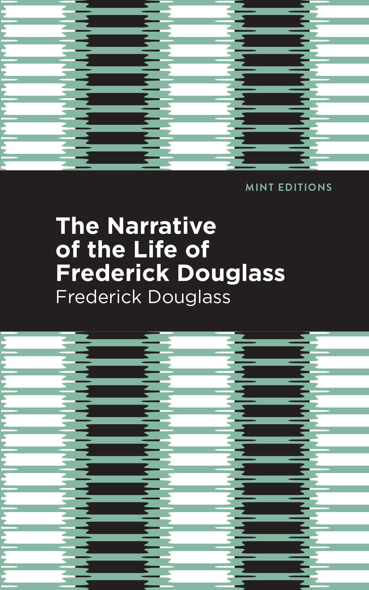Cover image for Narrative of the Life of Frederick Douglass ISBN 9781513279725
