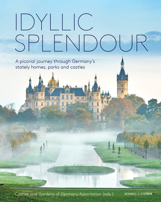 Idyllic Splendour (revised and expanded edition)