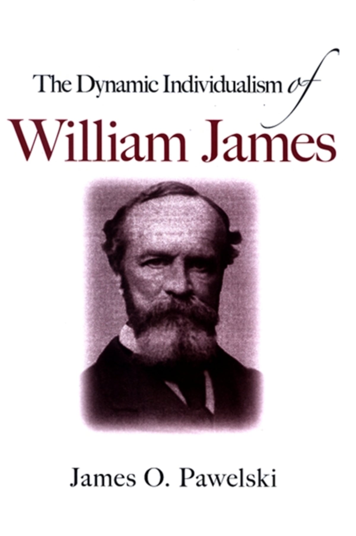 Cover image for The Dynamic Individualism of William James ISBN 9780791472408