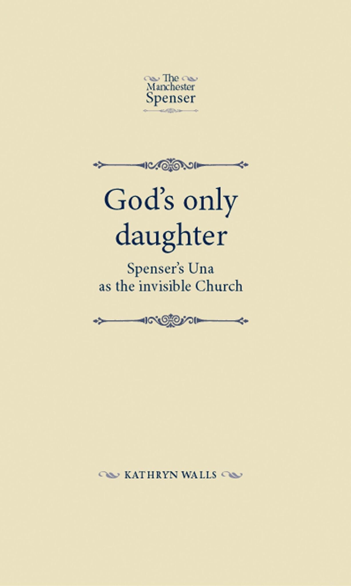 Cover image for God's only daughter ISBN 9781526151773