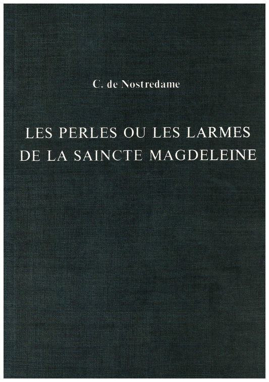 Les Perles ou Les Larmes de La Saincte Magdeleine