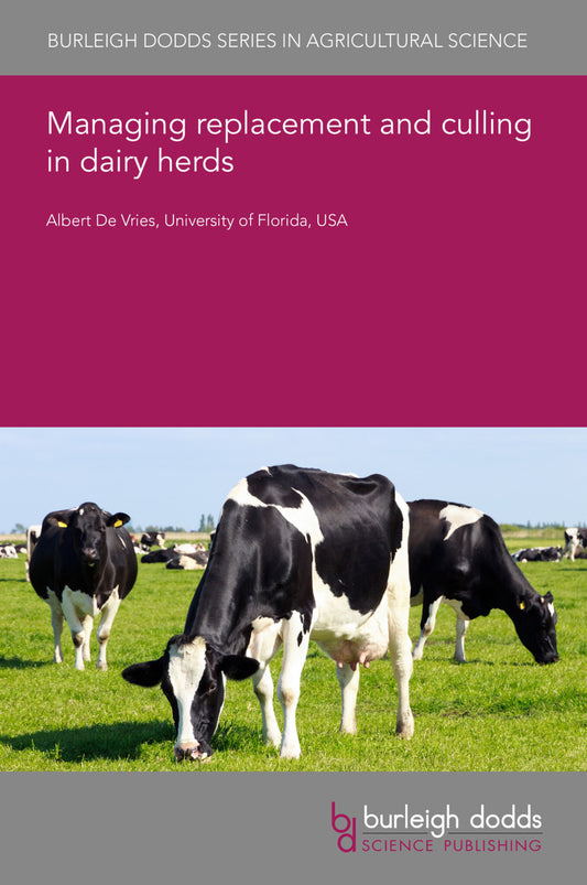 Managing replacement and culling in dairy herds