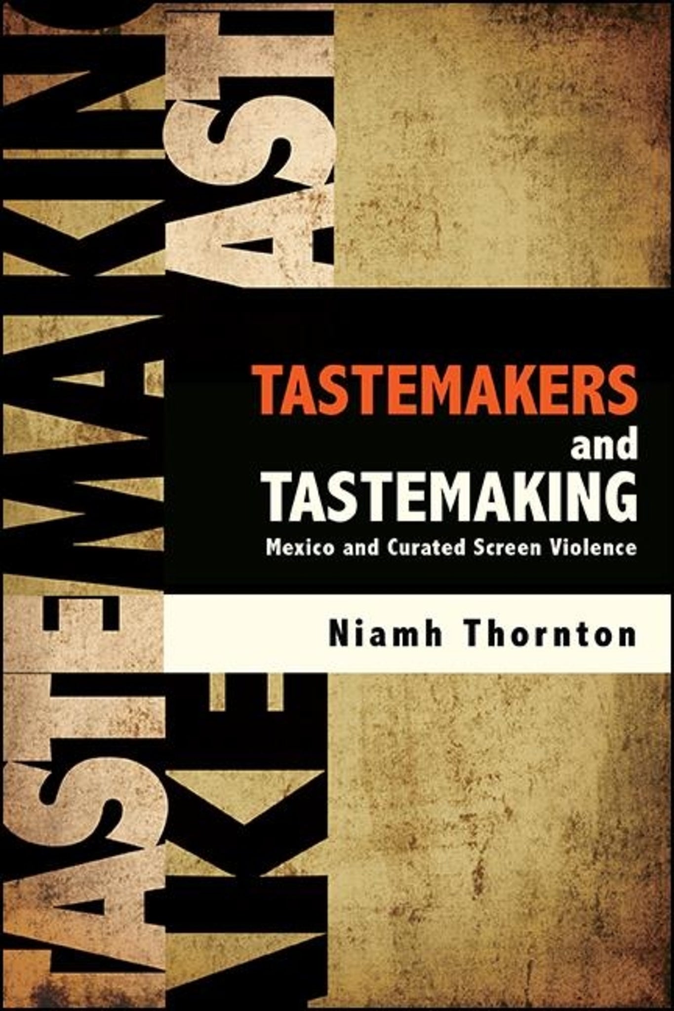 Cover image for Tastemakers and Tastemaking ISBN 9781438481128
