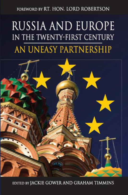 Russia and Europe in the Twenty-First Century