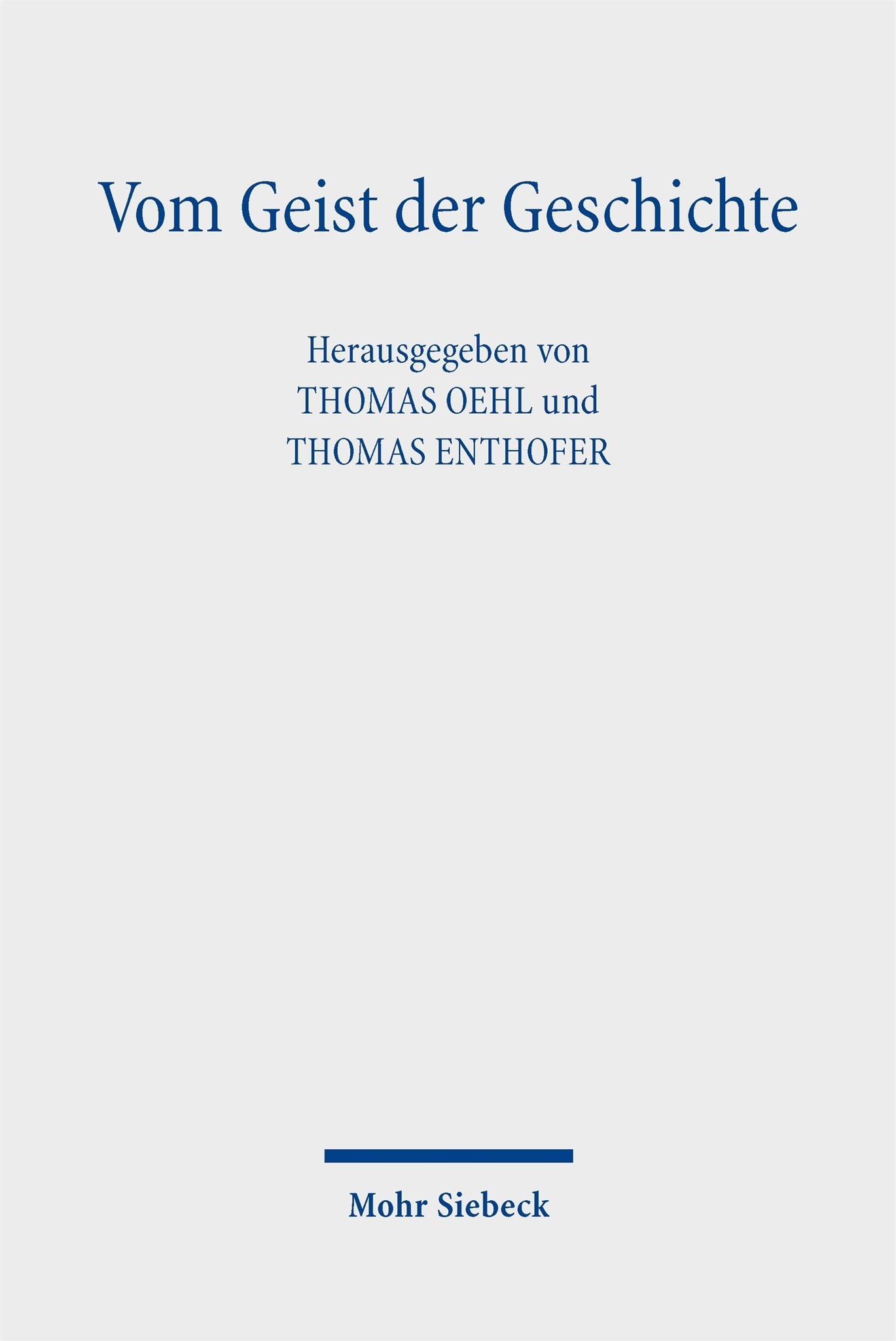 Cover image for Vom Geist der Geschichte ISBN 9783161645037