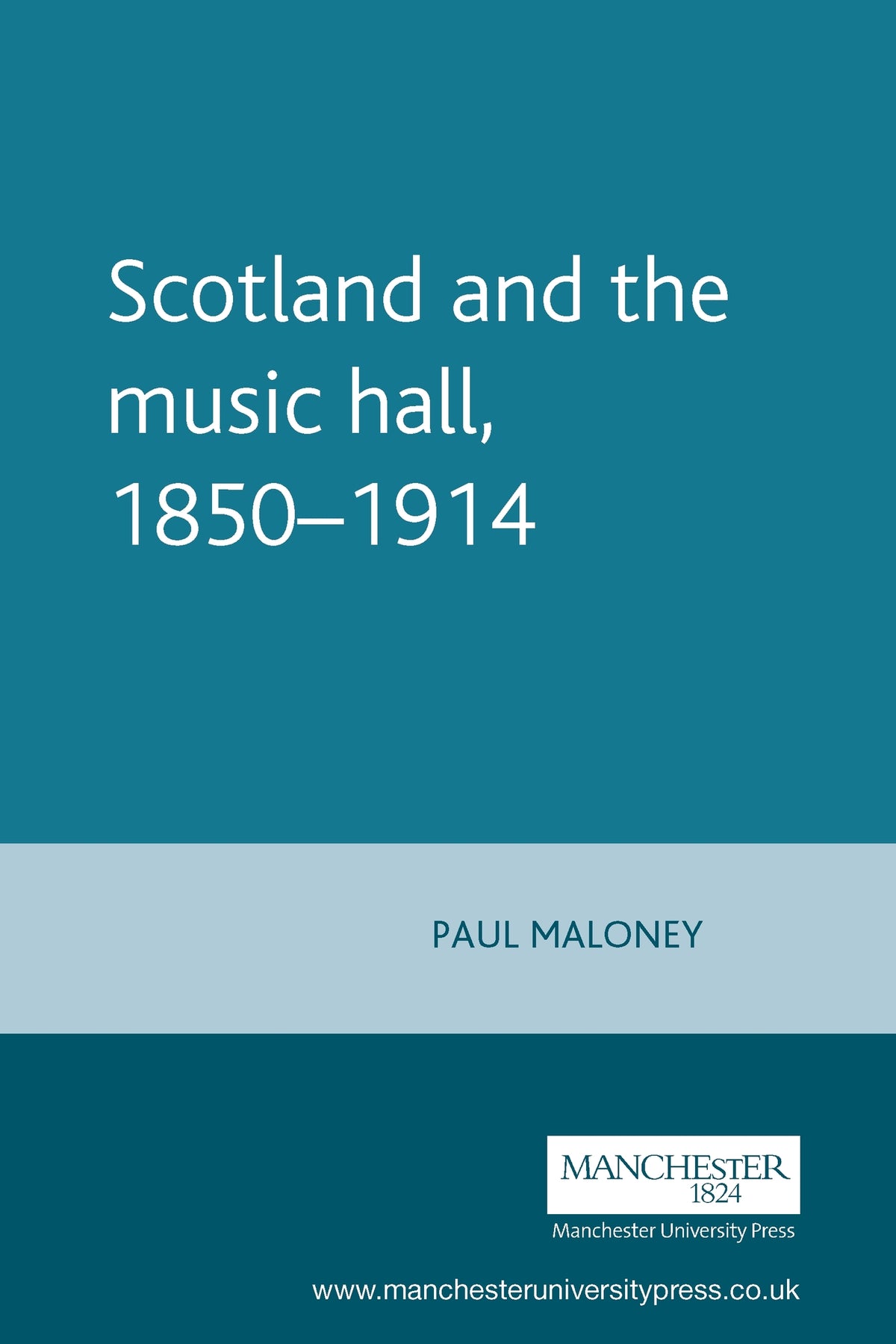 Scotland and the music hall, 1850–1914