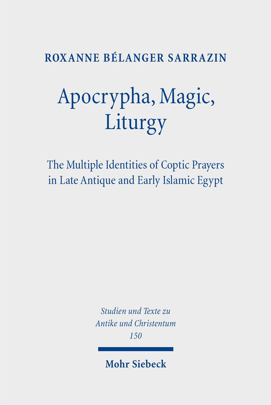 Apocrypha, Magic, Liturgy
