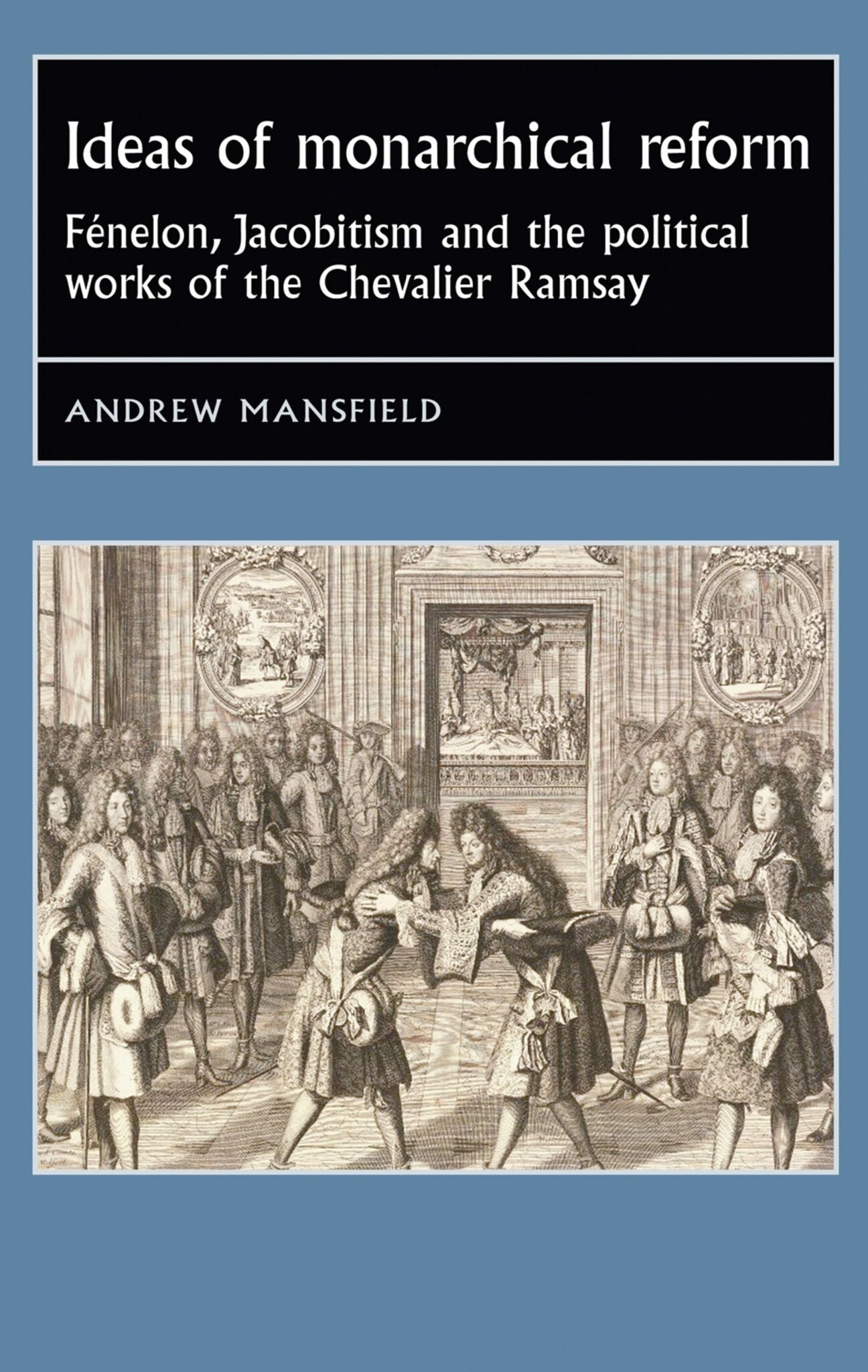 Cover image for Ideas of monarchical reform ISBN 9781526144492